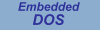 Embedded DOS